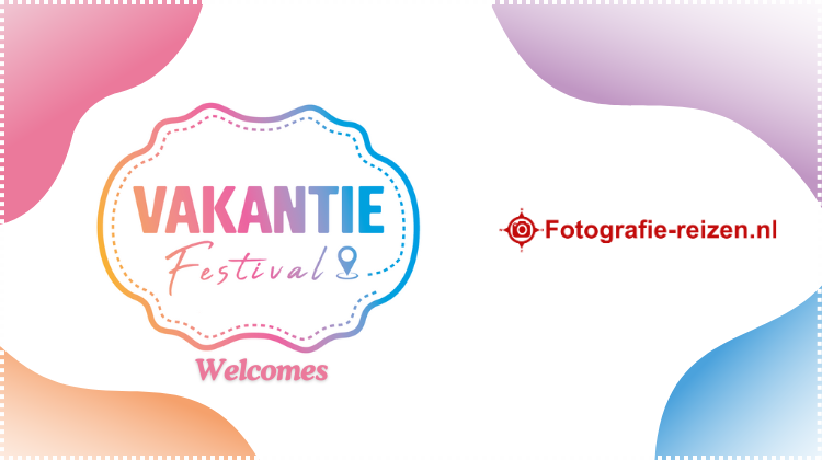 Fotografie-reizen.nl zet de wereld scherp op het Vakantie Festival
